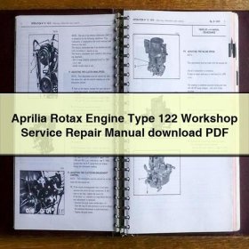 Aprilia Rotax 122 Motor - Werkstatt- und Reparaturhandbuch