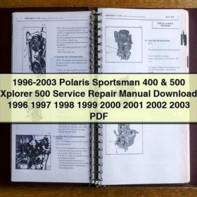 Reparaturhandbuch für Polaris Sportsman 400 & 500 Xplorer 500 (1996-2003) PDF
