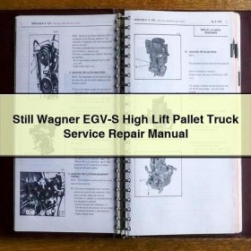 Still Wagner EGV-S Hochhubwagen Service- und Reparaturhandbuch