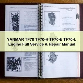 YANMAR TF70, TF70-H, TF70-E, TF70-L Motoren: Wartung und Reparaturhandbuch