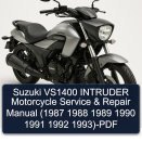 Suzuki VS1400 INTRUDER Motorcycle Service & Repair Manual (1987 1988 1989 1990 1991 1992 1993)-PDF
