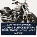 2006 Harley Davidson TOURING FLHTCI ELECTRA GLIDE Classic Service Repair Manual