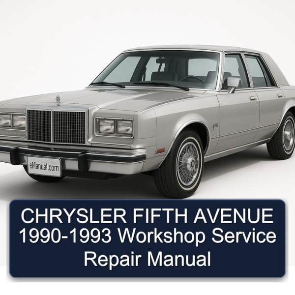 CHRYSLER FIFTH AVENUE 1990-1993 Workshop Service Repair Manual