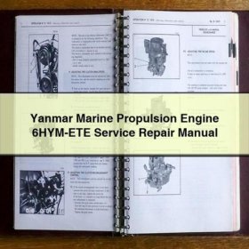 Yanmar Marine Propulsion Engine 6HYM-ETE Service Repair Manual Download PDF