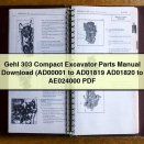 Gehl 303 Compact Excavator Parts Manual (AD00001 to AD01819 AD01820 to AE024000