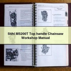Stihl MS200T Top-Handle Kettensägen Werkstatt Handbuch PDF Download