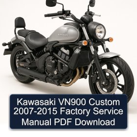 Kawasaki VN900 Custom 2007-2015 Factory Service Manual PDF Download