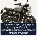 TRIUMPH 1956-1962 models Motorcycle Workshop Manual/Repair Manual/Service Manual download