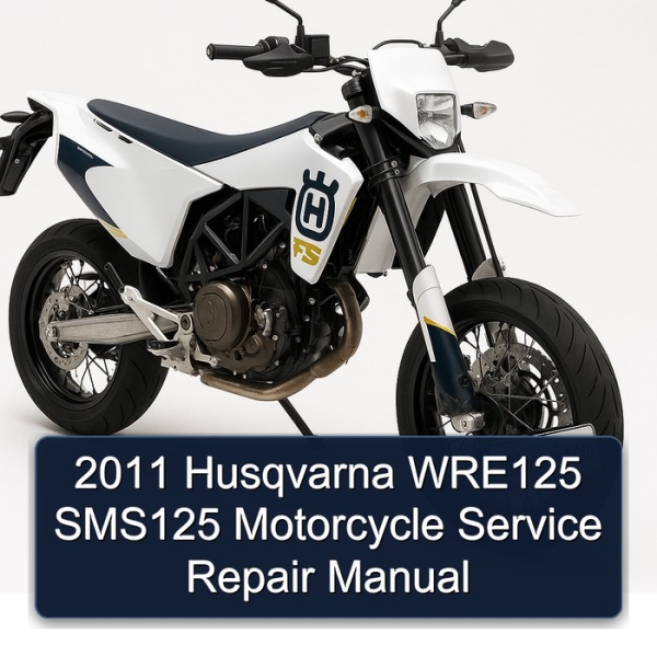 2011 Husqvarna WRE125 SMS125 Motorcycle Service Repair Manual