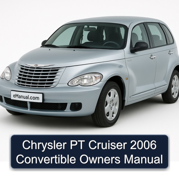 Chrysler PT Cruiser 2006 Convertible Owners Manual