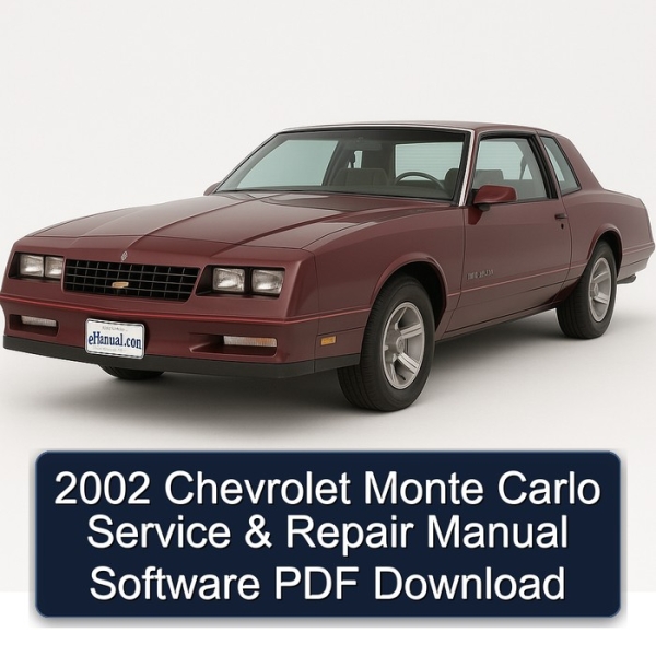 2002 Chevrolet Monte Carlo Service & Repair Manual Software PDF Download