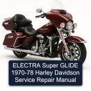 ELECTRA Super GLIDE 1970-78 Harley Davidson Service Repair Manual