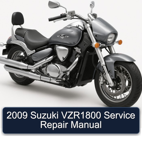 2009 Suzuki VZR1800 Service Repair Manual