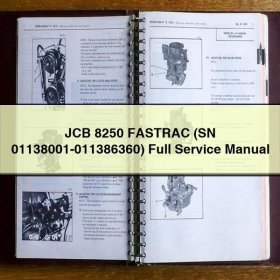JCB 8250 FASTRAC (SN 01138001-011386360) Full Service Repair Manual