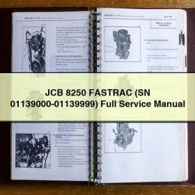 JCB 8250 FASTRAC (SN 01139000-01139999) Full Service Repair Manual