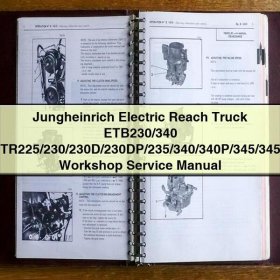 Jungheinrich Elektrostapler ETB230/340 ETR225/230/230D/230DP/235/340/340P/345/345P Werkstatt Handbuch PDF Download