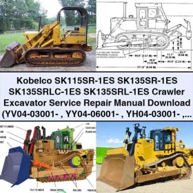 Kobelco SK115SR-1ES SK135SR-1ES SK135SRLC-1ES SK135SRL-1ES Crawler Excavator Service Repair Manual (YV04-03001- YY04-06001- YH04-03001- LK04-)
