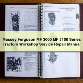 Massey Ferguson MF 3000 MF 3100 Series Tractors Workshop Service Repair Manual