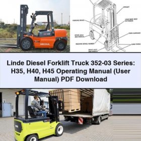 Linde Diesel Gabelstapler 352-03 Serie: H35 H40 H45 Bedienungsanleitung (PDF)