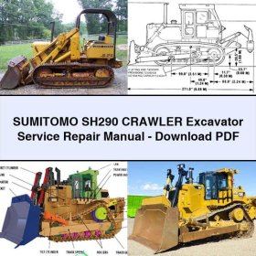SUMITOMO SH290 Raupenbagger Service- und Reparaturhandbuch (PDF)