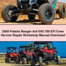 2009 Polaris Ranger 4x4 6X6 700 EFI Crew Service Repair Workshop Manual