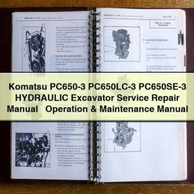 Komatsu PC650-3 & PC650LC-3 & PC650SE-3 Hydraulikbagger: Service-, Reparatur- und Betriebs-/Wartungsanleitung