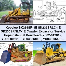 Kobelco SK235SR-1E SK235SRLC-1E SK235SRNLC-1E Crawler Excavator Service Repair Manual (YF02-01201- YU02-00501- YF03-01300- YU03-00648- )