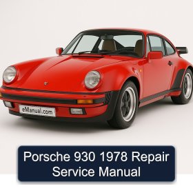 Porsche 930 1978 Repair Service Manual