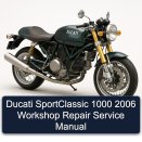 Ducati SportClassic 1000 2006 Workshop Repair Service Manual