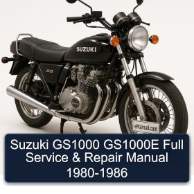 Suzuki GS1000 GS1000E Full Service & Repair Manual 1980-1986