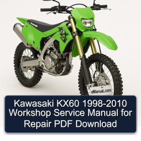 Kawasaki KX60 1998-2010 Workshop Service Manual for Repair PDF Download
