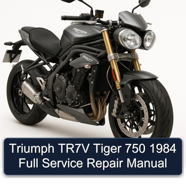 Triumph TR7V Tiger 750 1984 Full Service Repair Manual