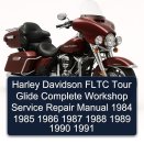 Harley Davidson FLTC Tour Glide Complete Workshop Service Repair Manual 1984 1985 1986 1987 1988 1989 1990 1991