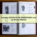Komatsu WA250-5H SN WA250H50051 and up Service Repair Manual