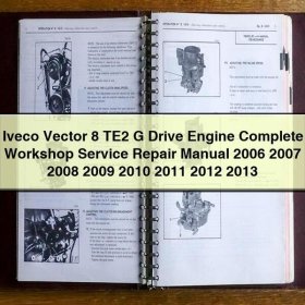 Iveco Vector 8 TE2 G Drive Werkstatt-Handbuch 2006-2013