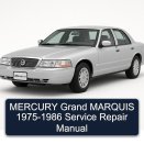 MERCURY Grand MARQUIS 1975-1986 Service Repair Manual