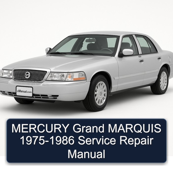 MERCURY Grand MARQUIS 1975-1986 Service Repair Manual