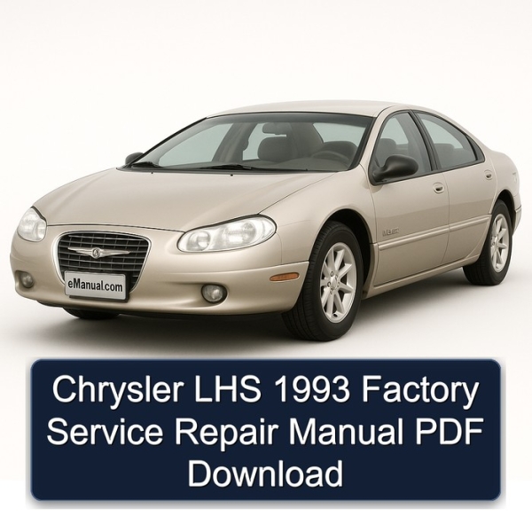 Chrysler LHS 1993 Factory Service Repair Manual PDF Download