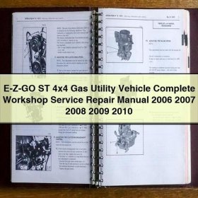 E-Z-GO ST 4x4 Gas Nutzfahrzeug - Werkstatt-Handbuch (2006-2010)