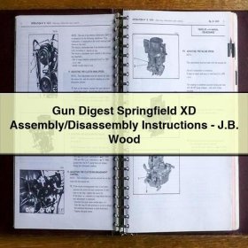 Gun Digest Springfield XD Assembly/Disassembly Instructions-J.B. Wood