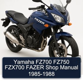 Yamaha FZ700 FZ750 FZX700 FAZER Shop Manual 1985-1988