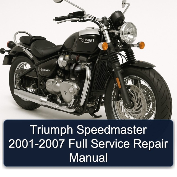 Triumph Speedmaster 2001-2007 Full Service Repair Manual
