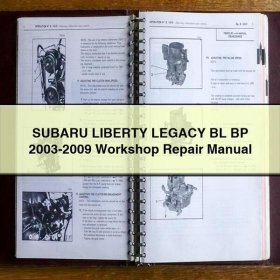Subaru Liberty Legacy BL BP 2003-2009 Werkstatt-Reparaturhandbuch
