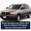 Buick Rendezvous 2002-2007 Service Repair Workshop Manual Download PDF
