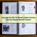 Hyundai HL760-7A Wheel Loader Factory Service Repair Manual