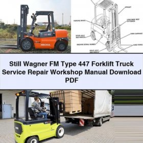 Reparaturhandbuch für Gabelstapler Still Wagner FM Typ 447 (PDF)
