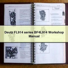 Deutz FL914 Serie BF4L914 Werkstatt Handbuch