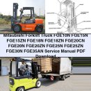 Mitsubishi Forklift Truck FGE10N FGE15N FGE15ZN FGE18N FGE18ZN FGE20CN FGE20N FGE20ZN FGE25N FGE25ZN FGE30N FGE35AN Service Manual