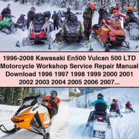 1996-2008 Kawasaki En500 Vulcan 500 LTD Motorcycle Workshop Service Repair Manual 1996 1997 1998 1999 2000 2001 2002 2003 2004 2005 2006 2007 2008