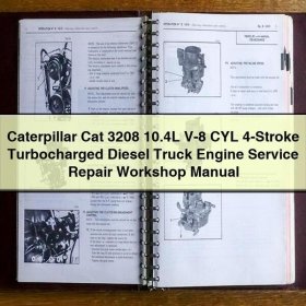 Caterpillar Cat 3208 10.4L V8 Dieselmotor - Werkstatt-Handbuch